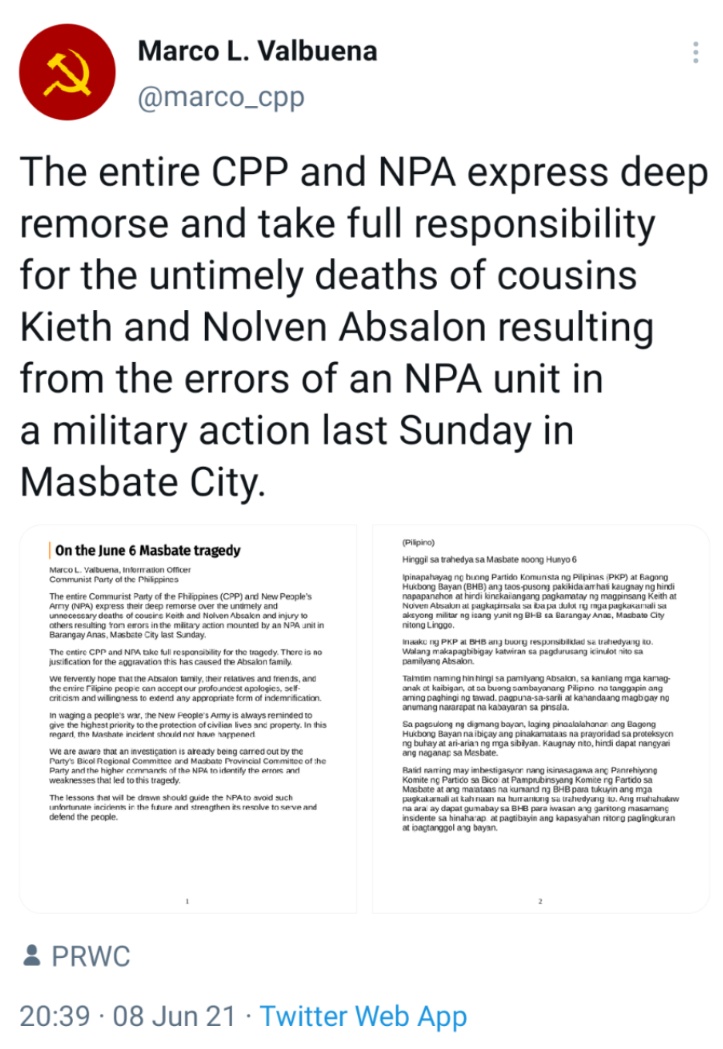 The entire CPP and NPA express deep remorse and take full responsibility for the untimely deaths of cousins Kieth and Nolven Absalon resulting from the errors of an NPA unit in a military action last Sunday in Masbate City.