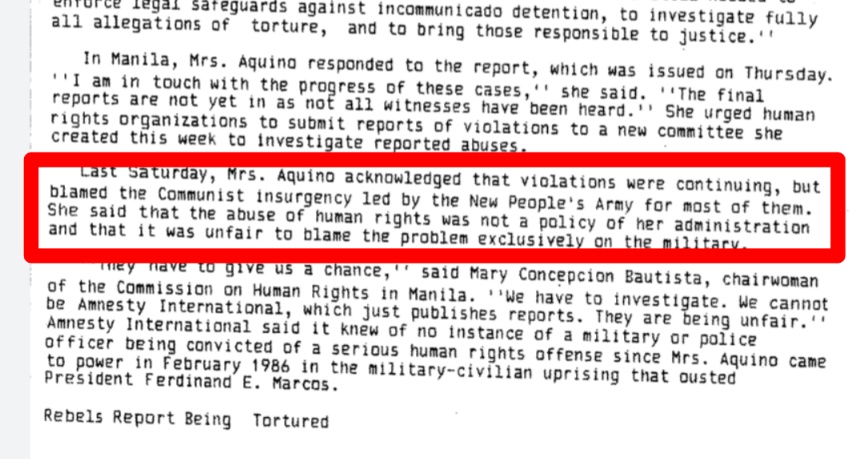 Last Saturday, Mrs. Aquino acknowledged that violations were continuing, but blamed the Communist insurgency led by the New People's Army for most of them. She said that the abuse of human rights was not a policy of her administration and that it was unfair to blame the problem exclusively on the military.